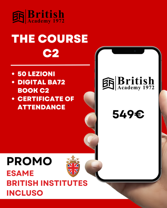 BA72 The Course C2  (Esame British Institutes C2 in omaggio)